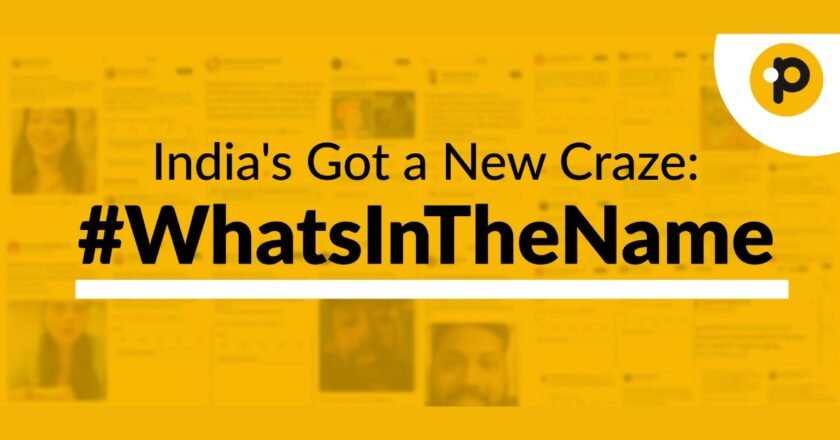 Hilarious Name Remixes Are Taken Over India’s Infectious Craze for Hashtag WhatsInTheName