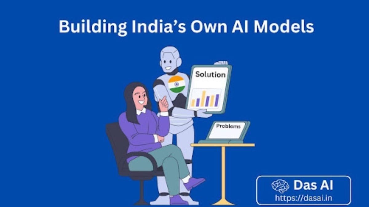 DasAI: Building India’s Own AI Model