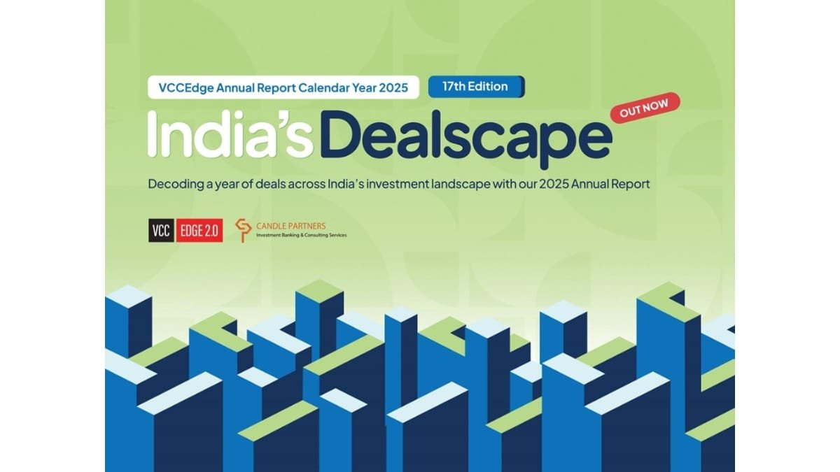 Inside India’s Private Markets: VCCEdge and Candle Partners Release 17th Edition of India’s Dealscape, Annual Deals Report 2025