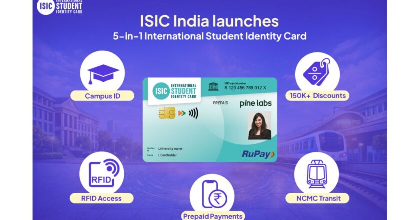 ISIC India partners NPCI and Pine Labs to unveil 5-in-1 International Student Identity Card