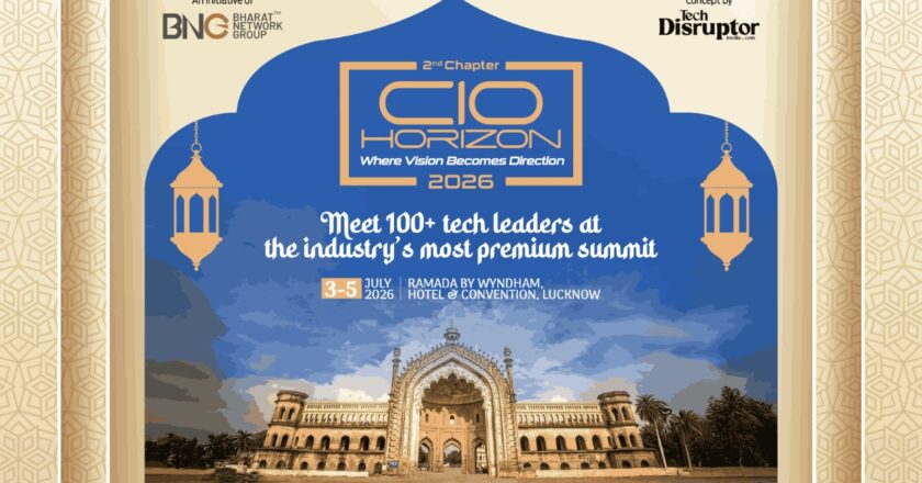 CIO Horizon 2026 Returns with a Vision to Redefine Technology Leadership in Lucknow in July