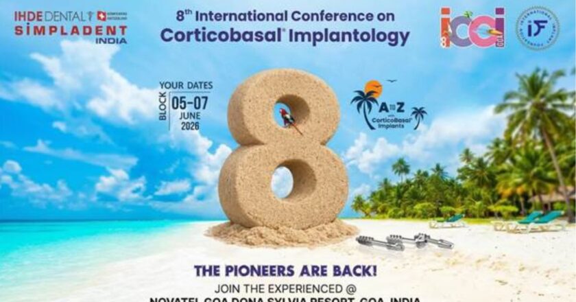 The Pioneers Are Back: 8th International Conference on Corticobasal® Implantology Returns to Goa, June 2026