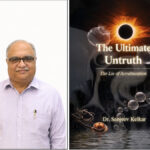 Dr. Sanjeev Kelkar’s The Ultimate Untruth Explores Healthcare, Politics and the Human Struggle for Change