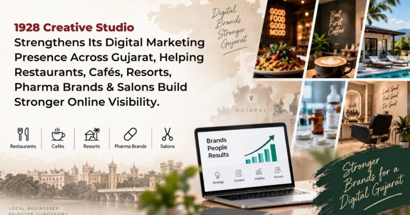 1928 Creative Studio Strengthens Its Digital Marketing Presence Across Gujarat, Helping Restaurants, Cafés, Resorts, Pharma Brands and Salons Build Stronger Online Visibility